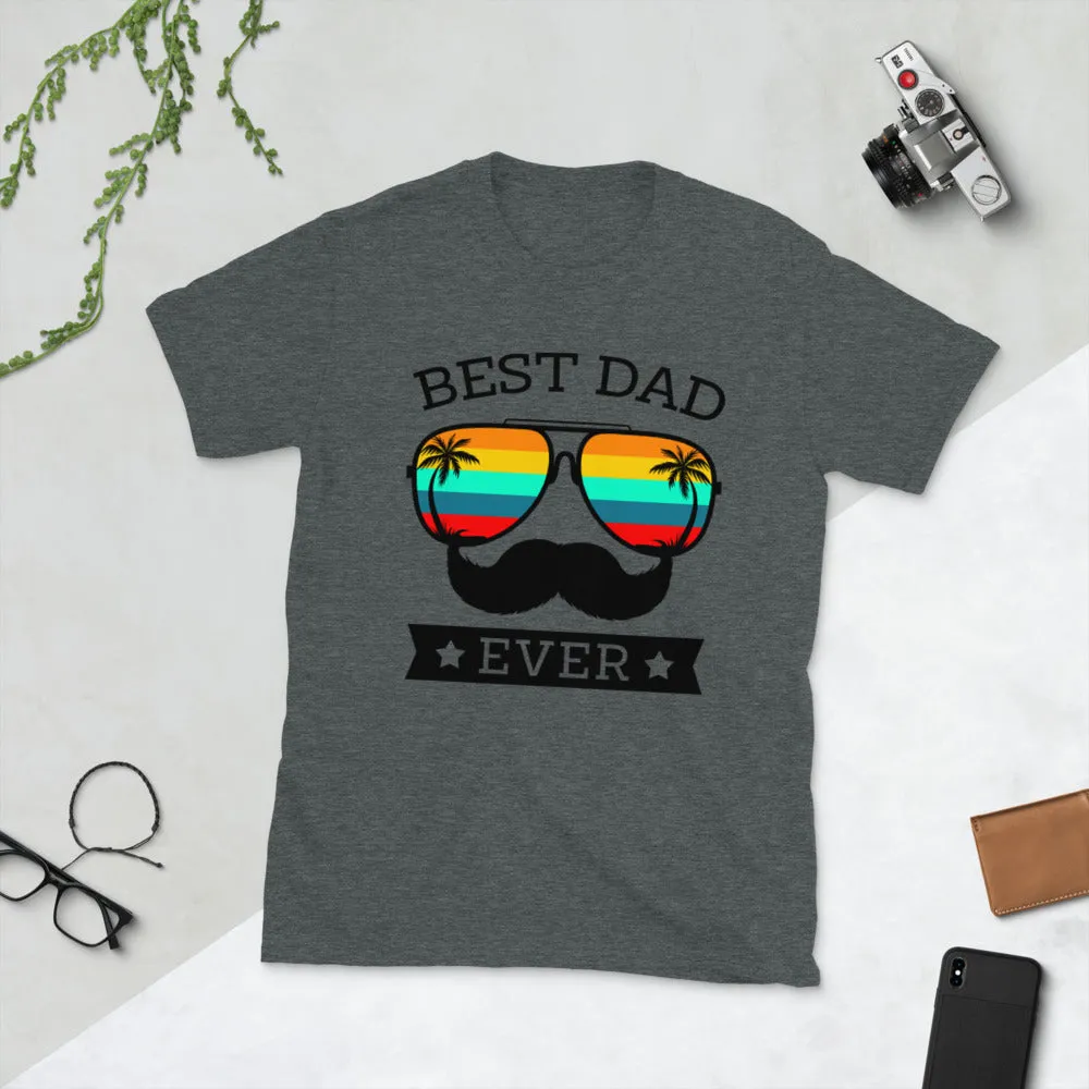 Best Dad Ever Short-Sleeve Unisex T-Shirt