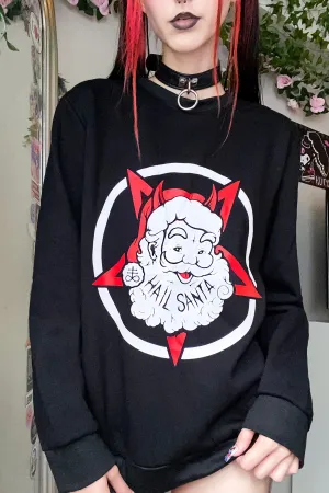 Hail Santa Christmas Sweatshirt