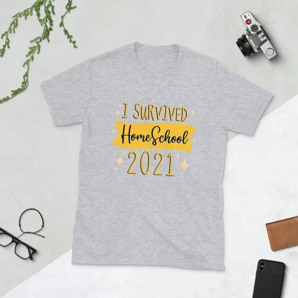 I survived Home School 2021 Short-Sleeve Unisex T-Shirt