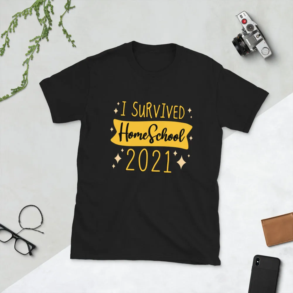 I survived Home School 2021 Short-Sleeve Unisex T-Shirt