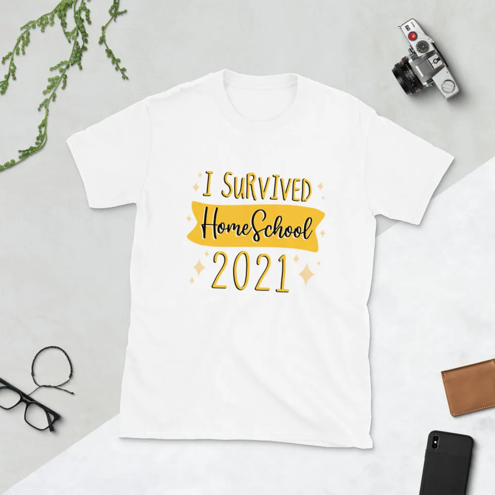 I survived Home School 2021 Short-Sleeve Unisex T-Shirt